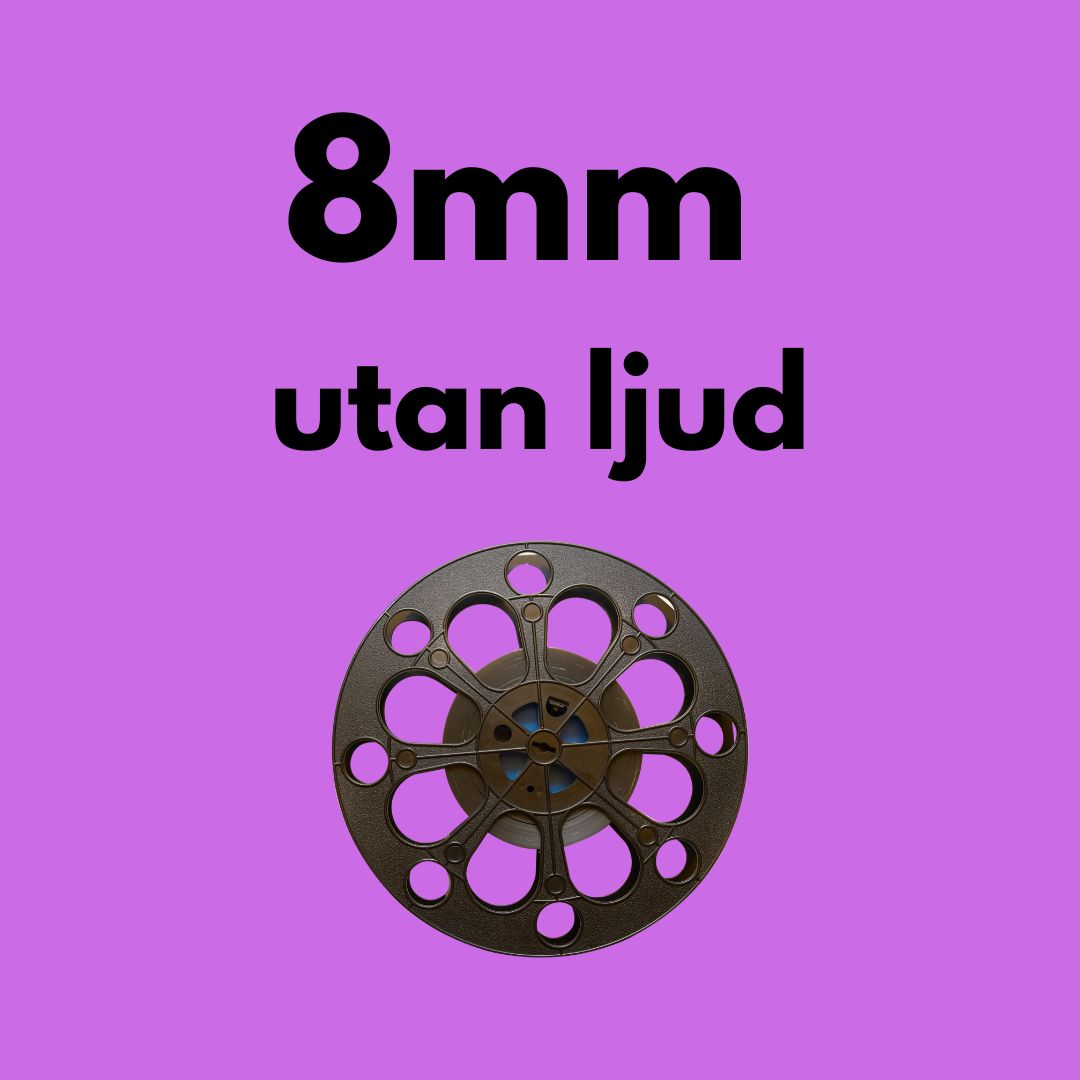 8mm Smalfilm & Super 8 film till USB - 30kr per färdig minut